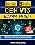 CEH V13 EXAM PREP 2026-2027: 900 Hands-On Questions With In-Depth Explanations to Build Ethical Hacking Skills, Master Security Concepts, and Improve Performance