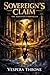SOVEREIGN'S CLAIM: A LitRPG Dungeon Heist: Progression Fantasy Adventure
