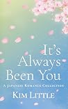 It's Always Been ...