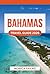 Bahamas Travel Guide 2026