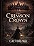 The Crimson Crown: Veins of Revolution