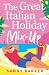 The Great Italian Holiday Mix-up