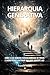 Hierarquia Generativa: Como o ser humano fabrica camadas de poder e agora gera a entidade que pode invertê-las (Portuguese Edition)