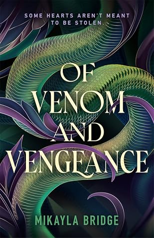 Of Venom and Vengeance