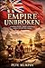 Empire Unbroken: A World Without the American Revolution