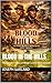Blood in the Hills : The Untold History of Mingo County West Virginia