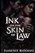 Ink on the Skin of Law