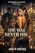 She Was Never His