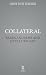 Collateral (The Tier One Thrillers)