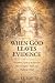 When God Leaves Evidence: A...