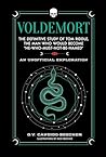 Voldemort: The De...