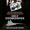 Holy Disobedience...