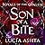 Son of a Bite: A Romantasy: Royals of the Opalese, Book 1