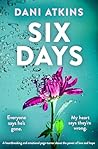Six Days: A heart...
