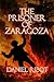 The Prisoner of Zaragoza