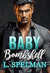 Baby Bombshell: A...