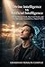 Divine Intelligence vs Artificial Intelligence: How to Discern Truth, Hear God Clearly, and Stay Spiritually Grounded in a Digital World