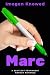 Marc (The Touch of Sentience #2)