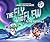 The Fly Who Flew to the North Pole (The Fly Who Flew Series)