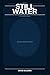 Still Water: A Still Water Thriller (Still Water Series)