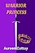 Warrior Princess