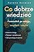 Co dobrze wiedzieć: Przewodnik po mózgu, zmysłach i umyśle (Mózgi i Umysł) (Polish Edition)