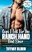 Oops, I Fell for the Ranch ...