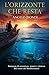 L'Orizzonte che resta: Romanzo di avventure, amore e mistero nel cuore del Mediterraneo (Italian Edition)