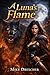 A luna’s flame: The Rise of the Banished She-Wolf (Luna Betrayal and Rejection Book 2)