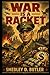 War is a Racket: A Bold Exp...