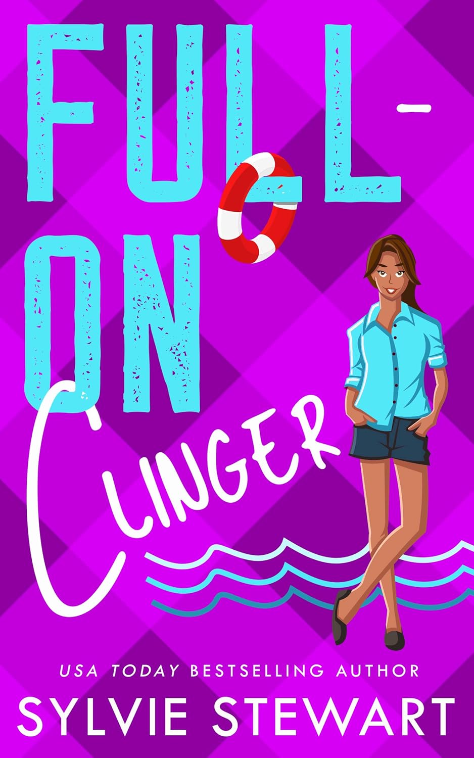 Full-On Clinger (Love on Tap, #0.5)