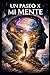 Un paseo por mi mente (Spanish Edition)