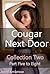 Cougar Next Door Collection Two: Parts Five to Eight of a Femdom FLR Story