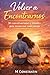 Volver a Encontrarnos: 30 conversaciones para reconectar como pareja (Spanish Edition)