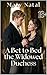 A Bet to Bed the Widowed Duchess: Reverse Age-Gap Historical Erotica Story (The Wanton Wives of the Ton Book 7)