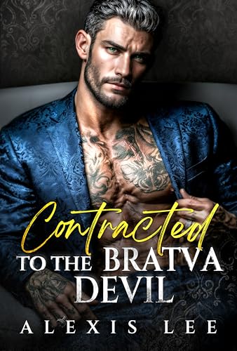 Contracted to the Bratva Devil: A Runaway Secret Baby Age Gap Dark Mafia Holiday Romance (Signed in Blood Book 2)
