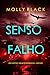 Senso Falho (Série Casey Bolt: Thriller de Suspense do FBI — Livro Dois) (Portuguese Edition)