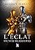 L'éclat de nos blessures: Une romance feelgood et spicy sur fond de désir de vengeance (French Edition)