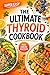 The Ultimate Thyroid Cookbook: Practical recipes to fix fatigue, clear fogginess, and lose stubborn fat