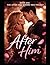 After Him: Book One
