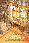 Every Day I Read:...