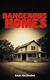 Dangerous Homes: ...