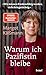 Warum ich Pazifistin bleibe: Wir müssen friedensfähig werden, nicht kriegstüchtig. | Ein Plädoyer für den Frieden (German Edition)