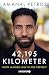 42,195 Kilometer by Amanal Petros