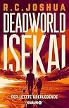 Deadworld Isekai ...