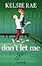 Don't let me go: Roman | Eishockey, Enemies to Lovers und Brother's Best Friend – Sports-Romance mit Suchtfaktor (Breaking the Ice 2) (German Edition)