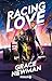Racing Love: Roman | Grumpy...