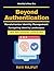 Beyond Authentication: Cloud Identity and Access Management | Blockchain for Identity Systems | AI in Identity Authentication | Cybersecurity in Identity Fabric | Future Trends in IAM Solutions
