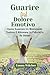 GUARIRE DAL DOLORE EMOTIVO: Come Superare Un Matrimonio Tossico E Ritrovare La Fiducia In Se Stessi (Italian Edition)