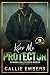 Kiss Me Protector: A small ...